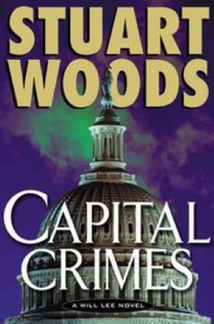 Capital Crimes by Stuart Woods (Will Lee) Hardcover – October 13, 2003