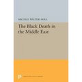 The Black Death in the Middle East