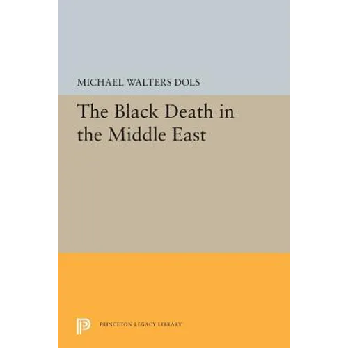 The Black Death in the Middle East