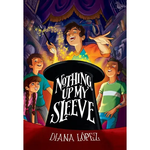 Nothing Up My Sleeve - Hardcover