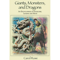 Giants, Monsters, and Dragons: An Encyclopedia of Folklore, Legend, and Myth