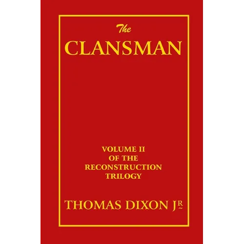 The Clansman - Paperback