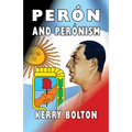 Peron and Peronism