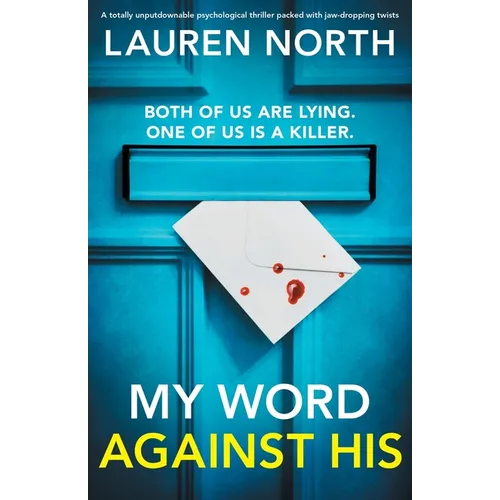 My Word Against His: A totally unputdownable psychological thriller packed with jaw-dropping twists - Paperback