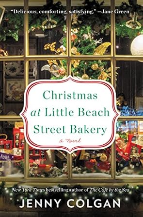 Christmas at Little Beach Street Bakery: A Novel by Jenny Colgan-Paperback