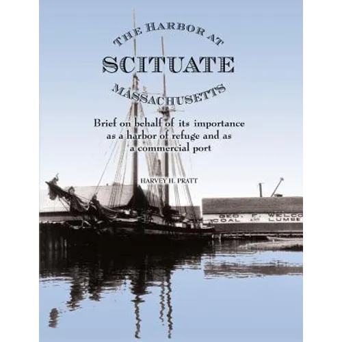 The Harbor at Scituate Massachusetts