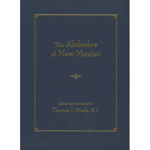 The Alabados of New Mexico - Hardcover