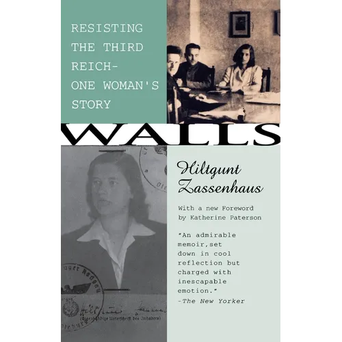 Walls: Resisting the Third ReichùOne Woman's Story - Paperback