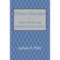 Census Records for Latin America and the Hispanic United States