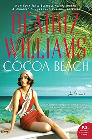 Cocoa Beach: A Novel by Beatriz Williams -Paperback