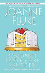 Coconut Layer Cake Murder (A Hannah Swensen Mystery) by Joanne Fluke-Mass Market Paperback – January 26, 2021