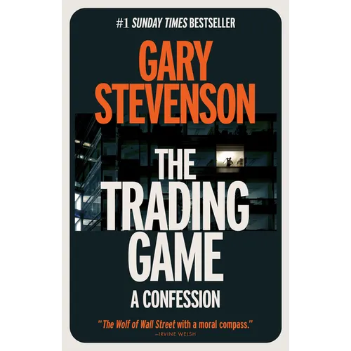 The Trading Game: A Confession - Paperback