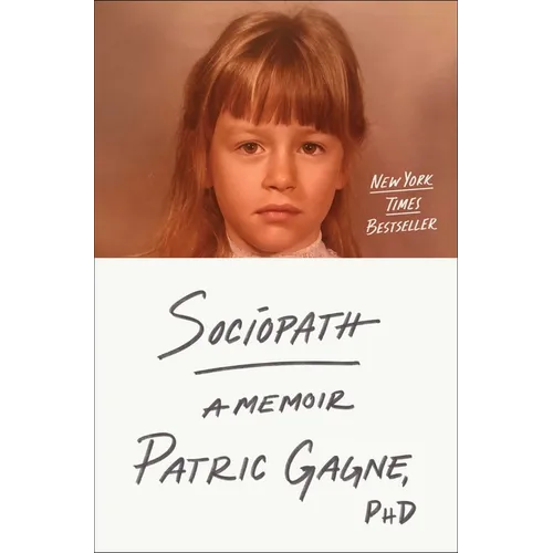 Sociopath: A Memoir - Hardcover