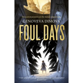 Foul Days