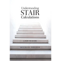 Understanding Stair Calculations: A How-To Guide