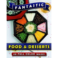 Fantastic Food & Desserts: Picture Book Gift for Seniors and Patients with Alzheimer's & Dementia. Dementia Activities for Seniors Book.