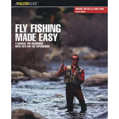 Fly Fishing Made Easy - Paperback