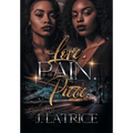 Love. Pain. Piece
