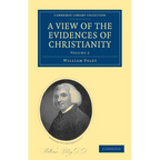 A View of the Evidences of Christianity: Volume 2