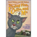The Flying Flea, Callie, and Me