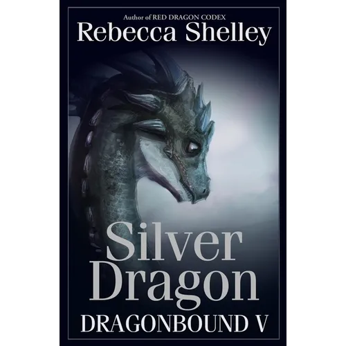 Dragonbound V: Silver Dragon - Paperback