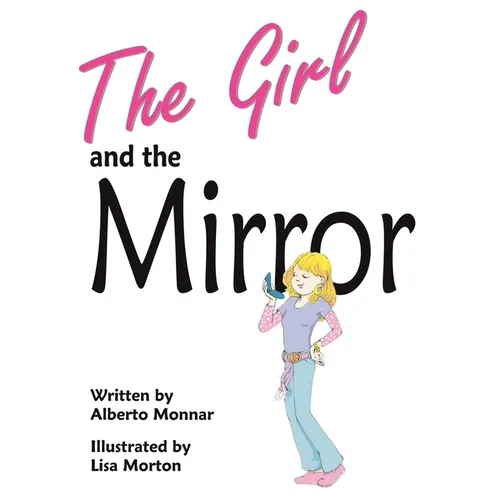 The Girl and the Mirror - Paperback