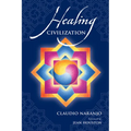 Healing Civilization