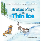 Brutus Plays on Thin Ice