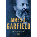 James A. Garfield: The American Presidents Series: The 20th President, 1881