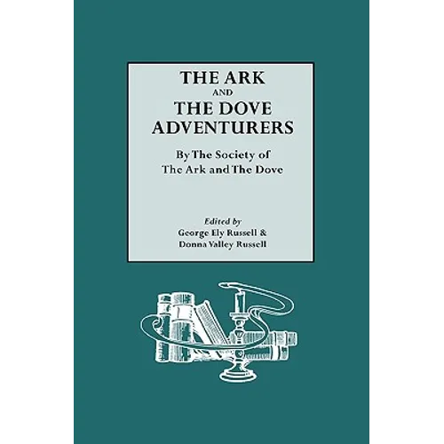 Ark and the Dove Adventurers. by the Society of the Ark and the Dove - Paperback