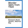 Wonder Tales from Tibet