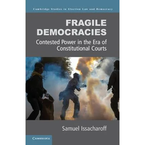 Fragile Democracies
