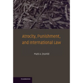Atrocity, Punishment, and International Law