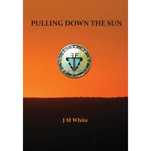 Pulling Down the Sun: The Pueblos, the Great Houses and the Cliff Dwellings - Hardcover