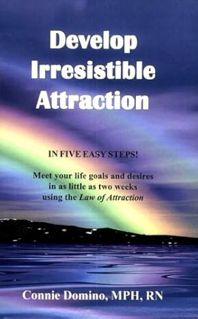 Develop Irresistible Attraction by Connie Domino-Paperback