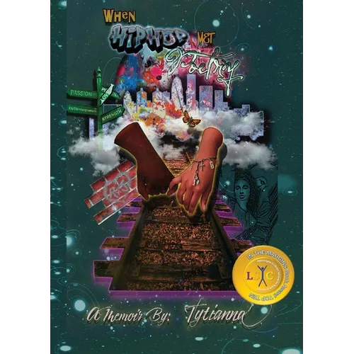 When Hip Hop Met Poetry: An Urban Love Story - Paperback