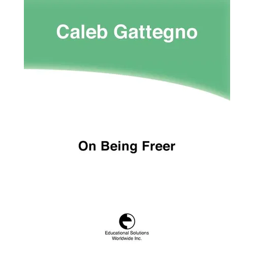 On Being Freer - Paperback