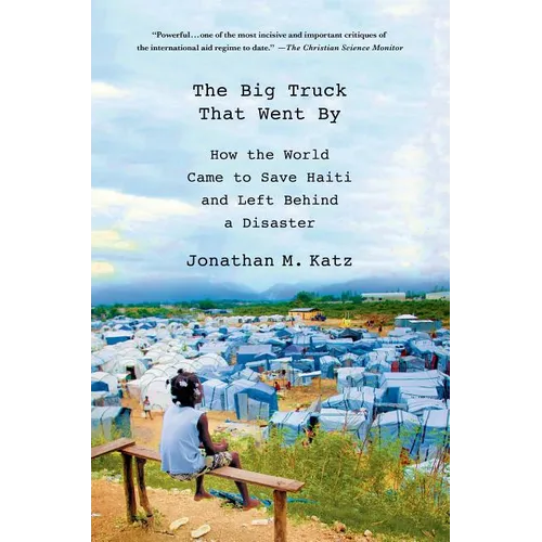 The Big Truck That Went By - Paperback