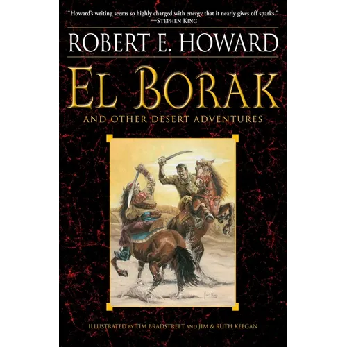 El Borak and Other Desert Adventures - Paperback