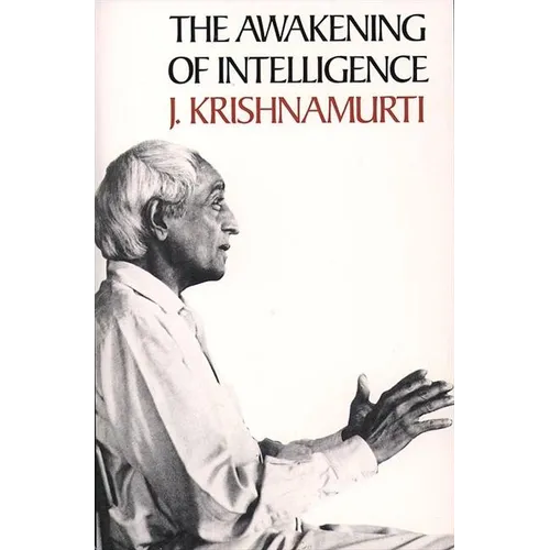 The Awakening of Intelligence - Paperback