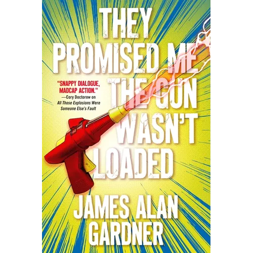 They Promised Me the Gun Wasn't Loaded - Paperback
