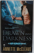 Drawn into darkness by Annette McCleave - Mass Market Paperback - NEW