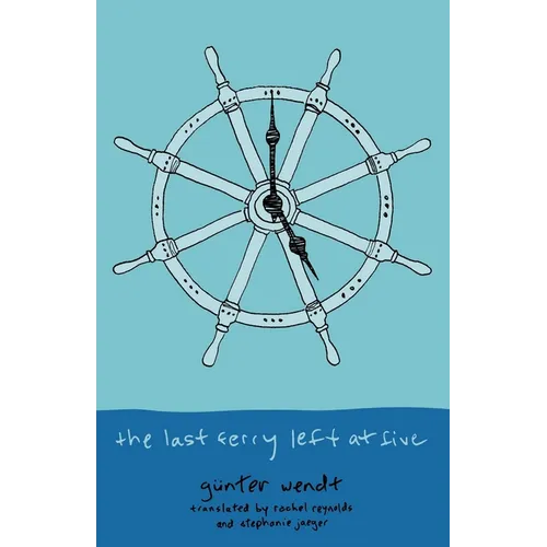 The Last Ferry Left at Five - Paperback