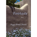 Foretaste, Poems