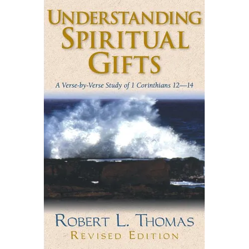 Understanding Spiritual Gifts - Paperback