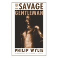 The Savage Gentleman