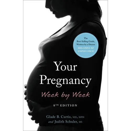 Your Pregnancy Week by Week - Paperback