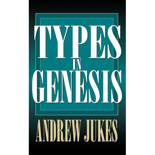 Types in Genesis - Paperback