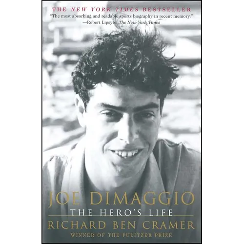 Joe Dimaggio: The Hero's Life - Paperback