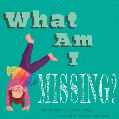 What Am I Missing? - Paperback